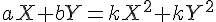 aX+bY=kX^2+kY^2