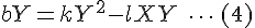 bY=kY^2-lXY\;\cdots\;\text{(4)}